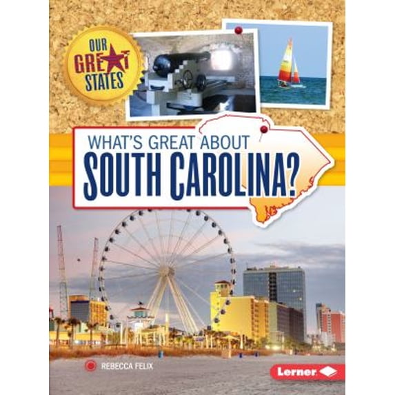Pre-Owned What's Great about South Carolina? (Paperback) 1467760854 9781467760850