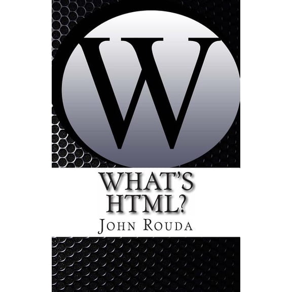 What's HTML?: Learn It in 4 hours (Paperback)