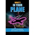 thumbnail image 1 of What's In Your Plane, (Paperback), 1 of 1