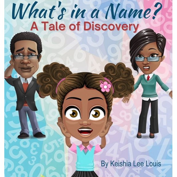 What's In a Name: A Tale of Discovery, (Hardcover)