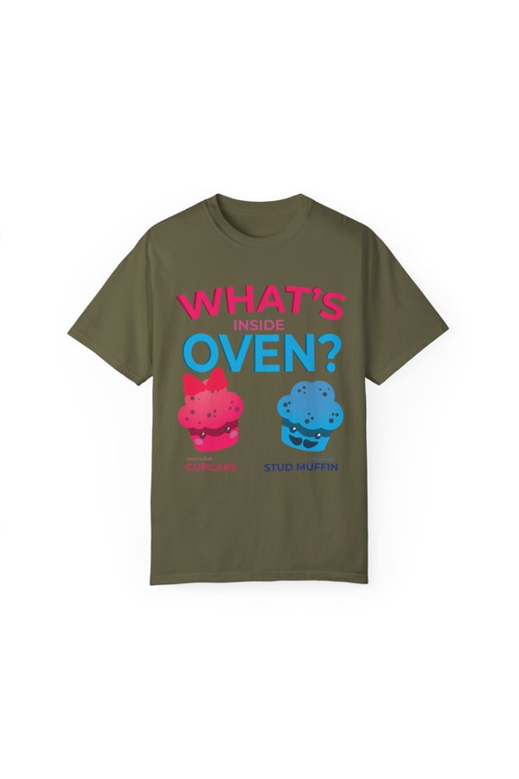 What's Inside Oven Little Cupcake or Muffin Men Women Cute Babies Gender Announcement Fun Gift Unisex Garment-Dyed T-shirt