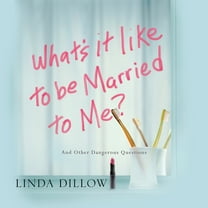 Pre-Owned What's It Like to Be Married to Me?: And Other Dangerous Questions (Paperback) 1434700569 9781434700568