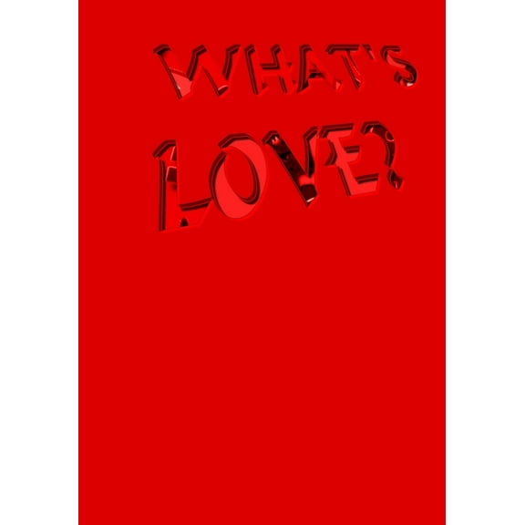 What's Love?, (Paperback)