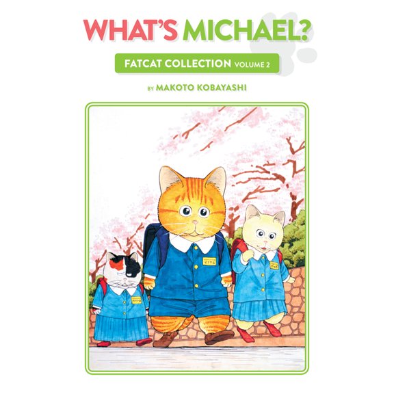 What's Michael?: Fatcat Collection Volume 2, (Paperback)