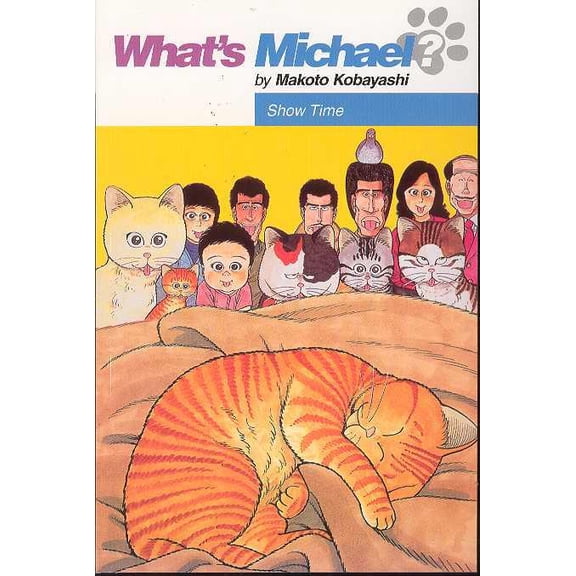 What's Michael? Vol. 8: Show Time Dark Horse Comics 2006 Paperback Book