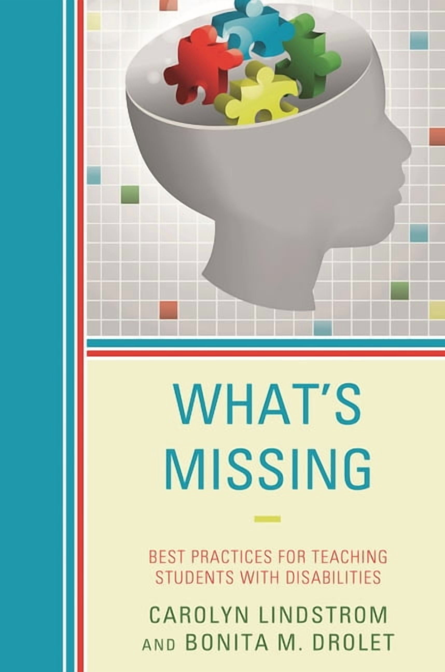 What's Missing: Best Practices for Teaching Students with Disabilities, (Paperback)