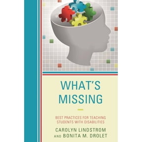 What's Missing: Best Practices for Teaching Students with Disabilities, (Paperback)