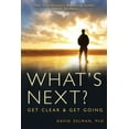 thumbnail image 1 of What's Next?: Get Clear and Get Going, (Paperback), 1 of 1