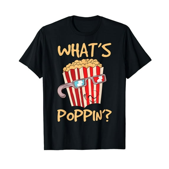 What's Poppin'? Corn Snack Movie Theater Salt Flavor Popcorn T-Shirt Black