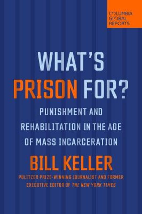 Pre-Owned What's Prison For?: Punishment and Rehabilitation in the Age ...