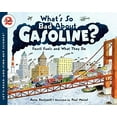 thumbnail image 1 of Pre-Owned What's So Bad about Gasoline?: Fossil Fuels and What They Do (Paperback) 0061575275 9780061575273, 1 of 1
