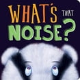 thumbnail image 1 of Pre-Owned What's That Noise?: Padded Board Book Paperback, 1 of 1