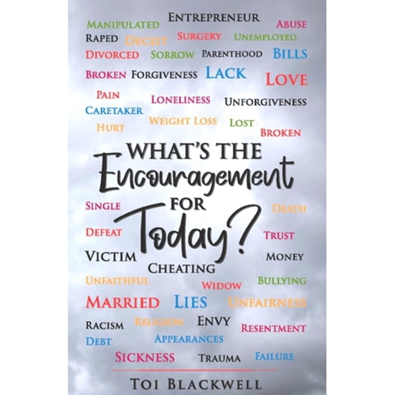 What's The Encouragement For Today?, (Paperback)
