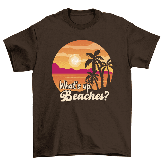 What's Up Beaches T-Shirt Beach Family Vacation Tee Men Women