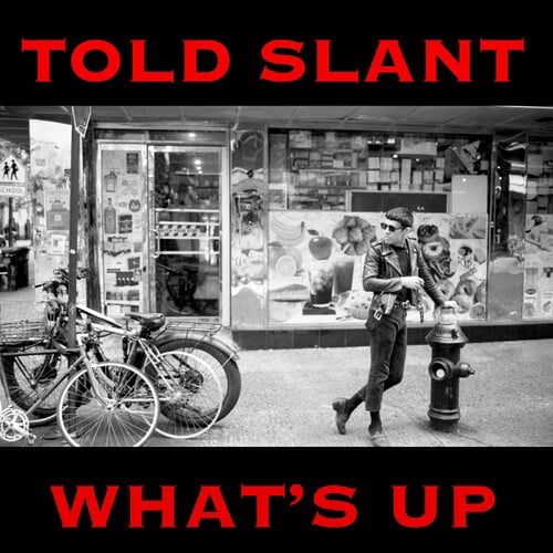 Told Slant - What's Up - Music & Performance - Vinyl