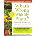 thumbnail image 1 of Pre-Owned What's Wrong with My Plant? (and How Do I Fix It?): A Visual Guide to Easy Diagnosis (Hardcover) 1605291269 9781605291260, 1 of 1