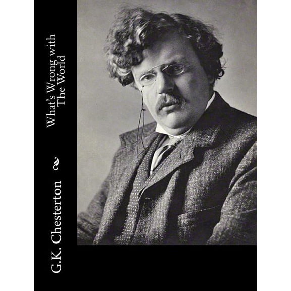 What's Wrong with The World, (Paperback)