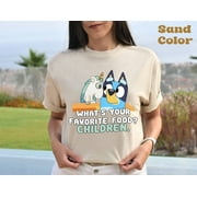 BLUEY.NAT What's Your Favorite Food? Children Bluey T-shirt, Unicorn Blue Dog Funny Shirt, Bluey Family Friends Tee