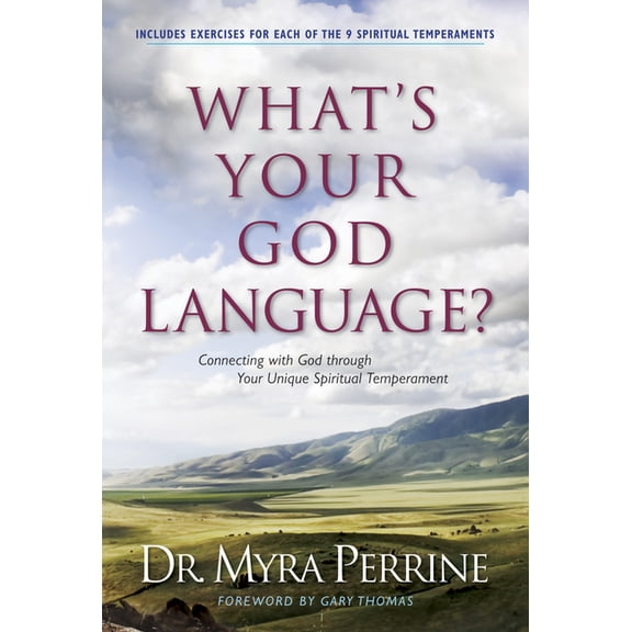 Pre-Owned What's Your God Language? : Connecting with God through Your Unique Spiritual Temperament (Paperback)