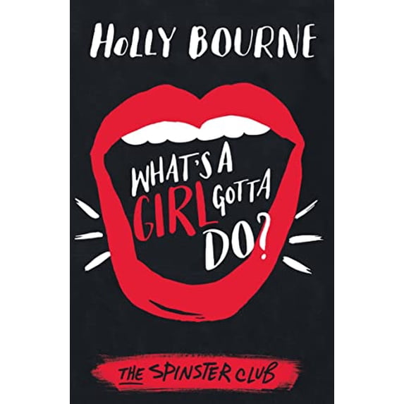 Pre-Owned What's a Girl Gotta Do ? (Paperback) 1474915027 9781474915021