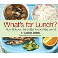 thumbnail image 1 of Pre-Owned What's for Lunch?: How Schoolchildren Eat Around the World (Paperback) 0889954828 9780889954823, 1 of 1