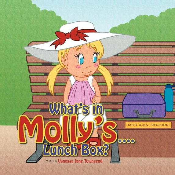 Molly's Bedtime Stories What's in Molly's...Lunch Box?, (Paperback)