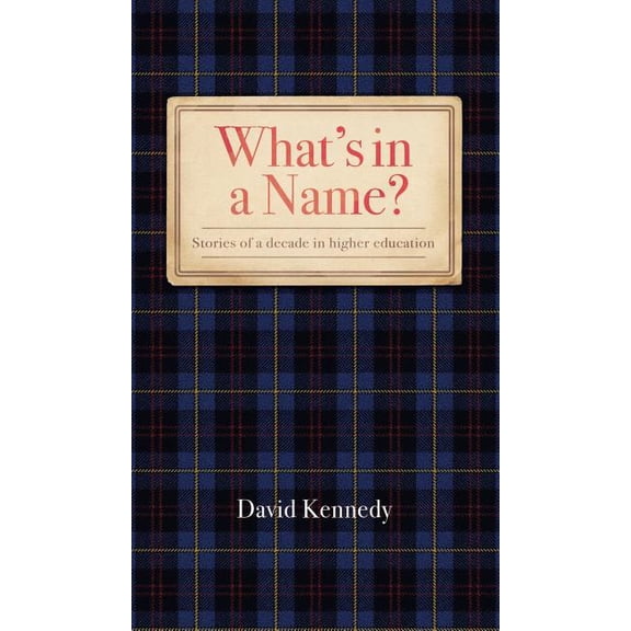 What's in a Name?, (Hardcover)