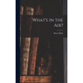 thumbnail image 1 of What's in the Air?, (Hardcover), 1 of 1