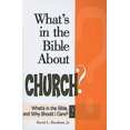 thumbnail image 1 of Pre-Owned What's in the Bible About Church? (What's in the Bible & Why Should I Care?) Paperback, 1 of 1