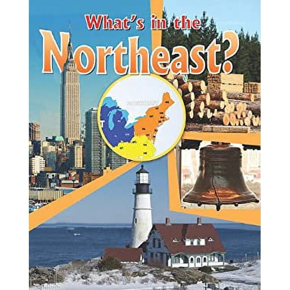 Pre-Owned What's in the Northeast? (Hardcover) 0778718247 9780778718246