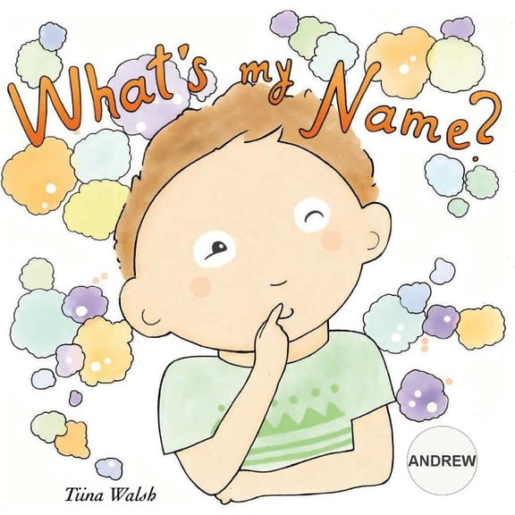 What's my name? ANDREW, (Paperback)