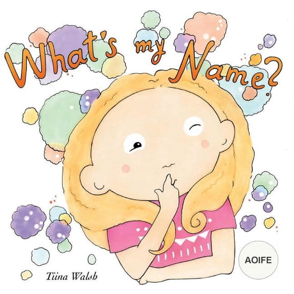 What's my name? AOIFE, (Paperback)
