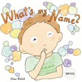 thumbnail image 1 of What's my name? BRYCE, (Paperback), 1 of 1