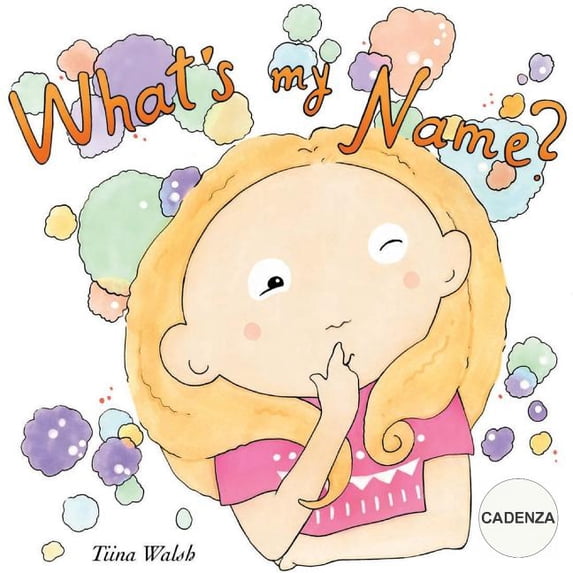 What's my name? CADENZA, (Paperback)