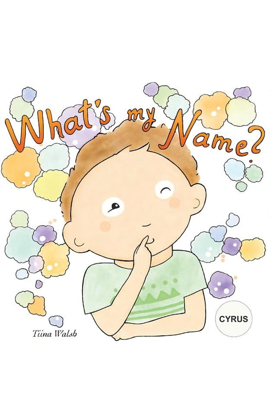 What's my name? CYRUS, (Paperback)