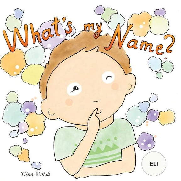 What's my name? ELI, (Paperback)