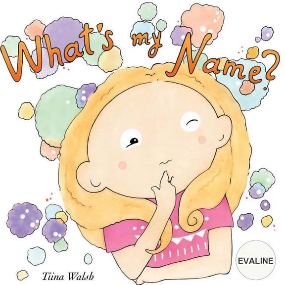 What's my name? EVALINE (Paperback)