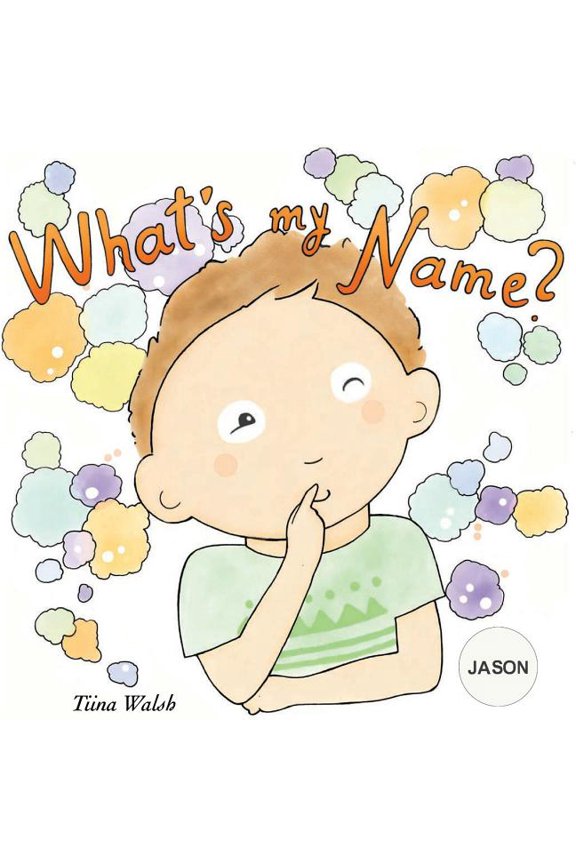 What's my name? JASON, (Paperback)