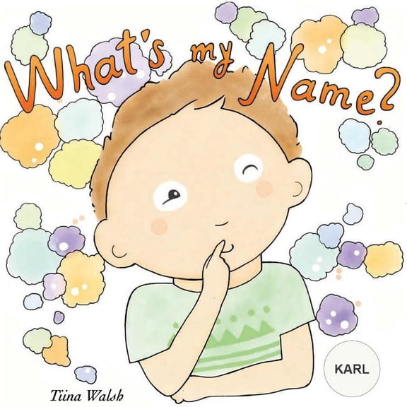 What's my name? KARL, (Paperback)