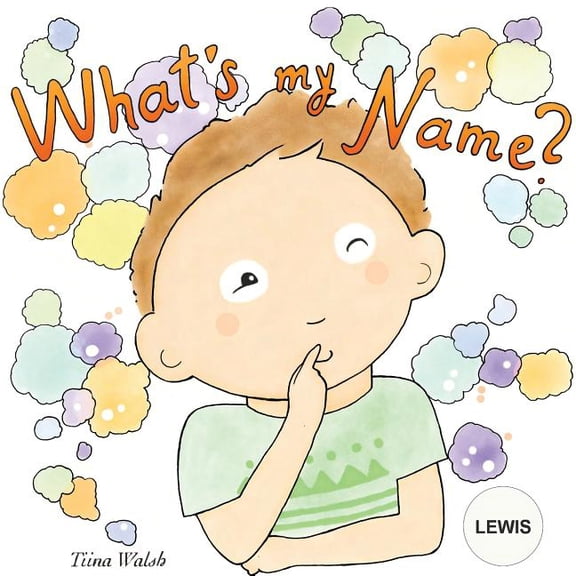 What's my name? LEWIS, (Paperback)