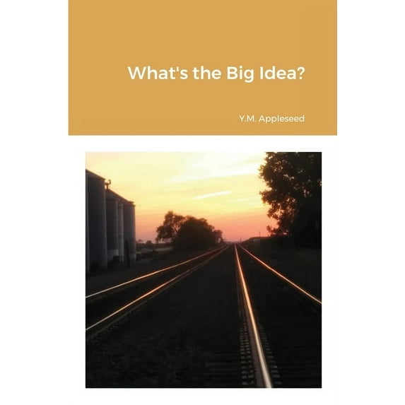 What's the Big Idea?, (Paperback)