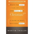thumbnail image 1 of Pre-Owned What's the Least I Can Believe and Still Be a Christian?: A Guide to What Matters Most (Paperback) 0664239382 9780664239381, 1 of 1