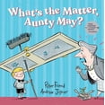 thumbnail image 1 of What's the Matter, Aunty May? (Paperback), 1 of 1