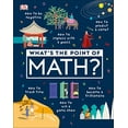 thumbnail image 1 of Pre-Owned What's the Point of Math?: Understand the Magic of Numbers in Our Everyday Lives Paperback, 1 of 1