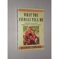 thumbnail image 1 of Pre-Owned What the Animals Tell Me (Paperback) 0060915579 9780060915575, 1 of 1