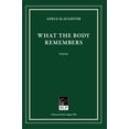 thumbnail image 1 of What the Body Remembers, (Paperback), 1 of 1