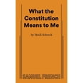 thumbnail image 1 of What the Constitution Means to Me, (Paperback), 1 of 3