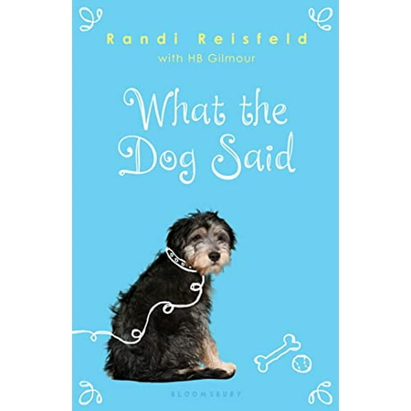 Pre-Owned What the Dog Said (Hardcover) 159990702X 9781599907024