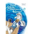 thumbnail image 1 of What the Dolphins Know, (Hardcover), 1 of 1
