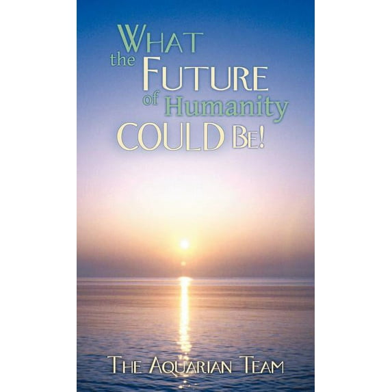 What the Future of Humanity Could Be!